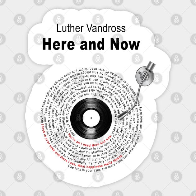 HERE AND NOW LYRICS ILLUSTRATIONS Sticker by Vansa Design